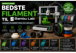 Bedste filament til Bambu Lab – hvilket filament skal du vælge?